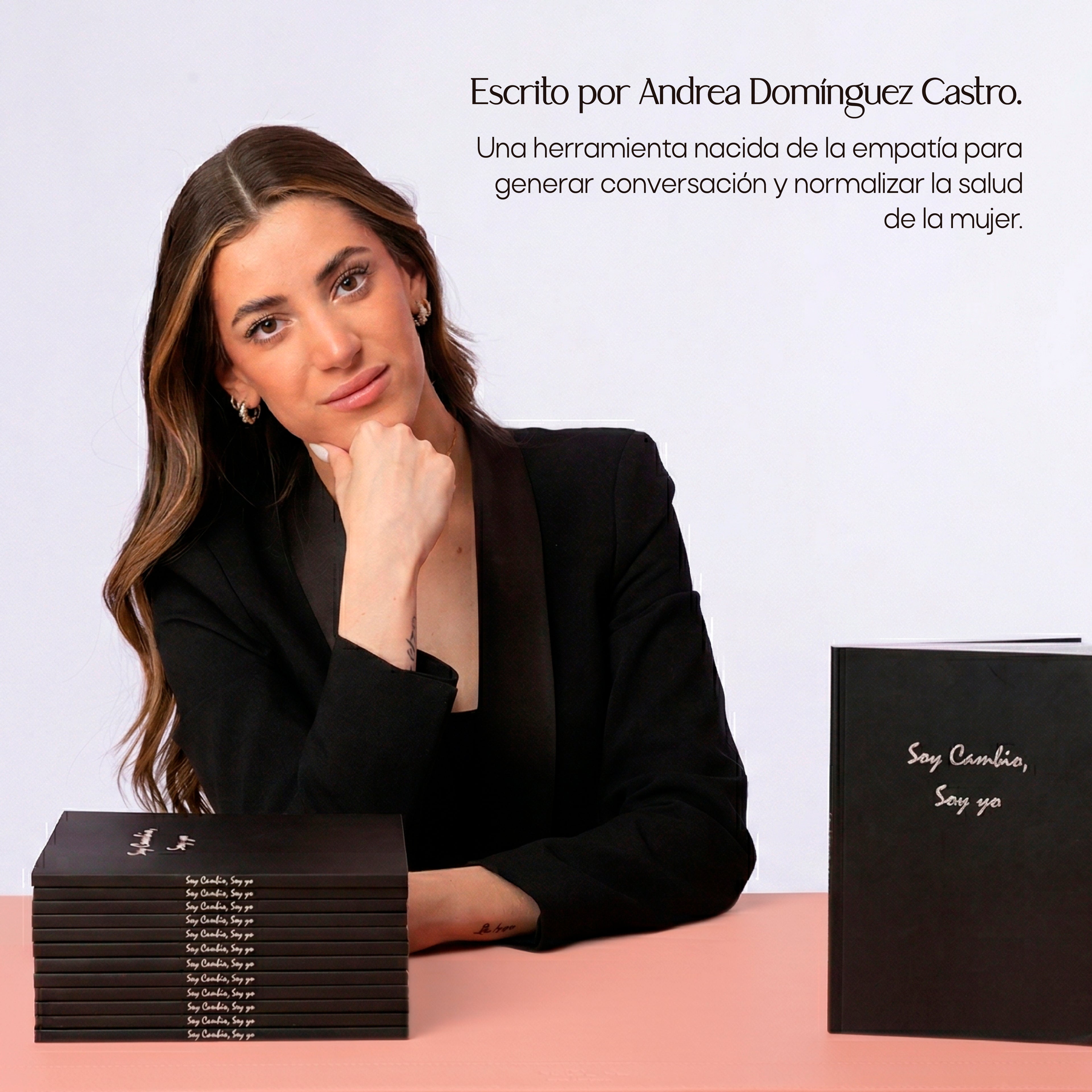 Soy cambio, soy yo | Un libro de transformación personal